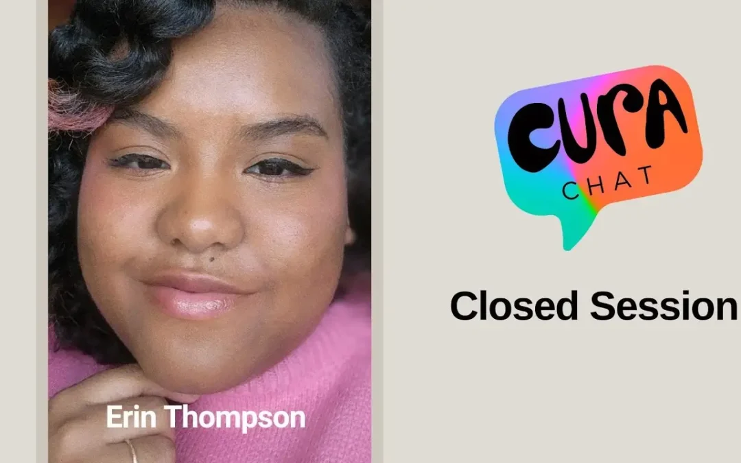 Closed Session | Cura Chat – Erin Thompson
