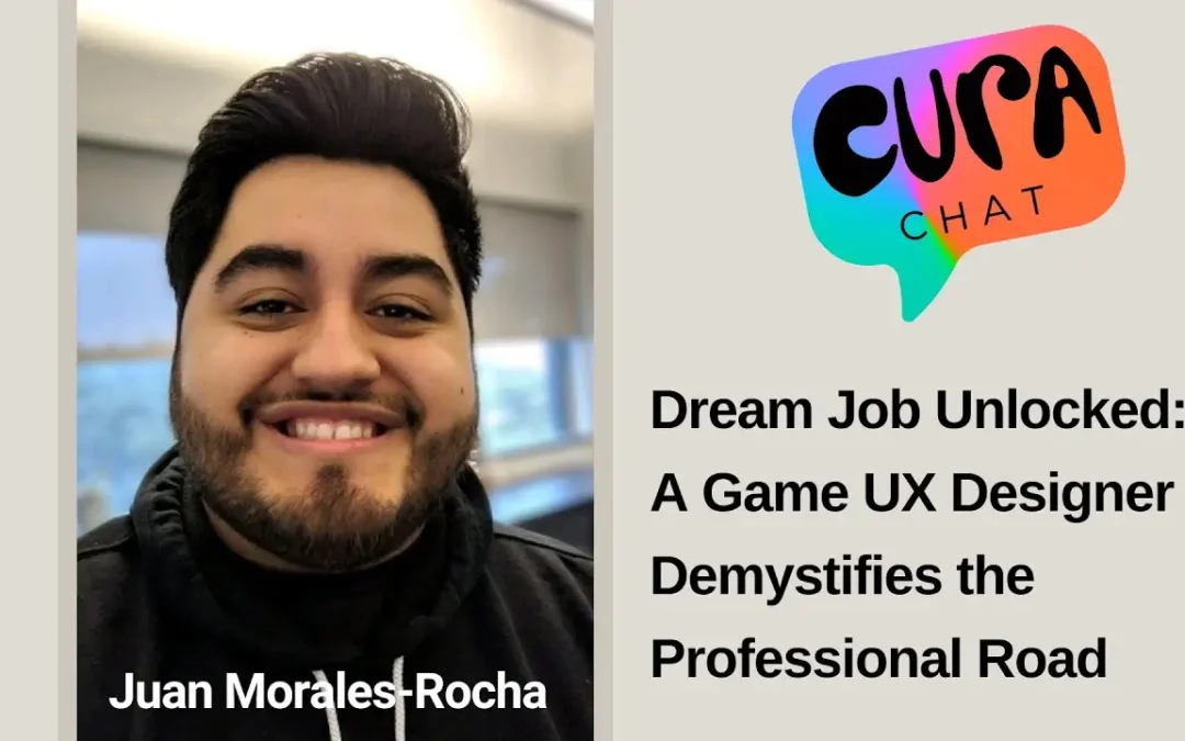 Dream Job Unlocked: A Game UX Designer Demystifies the Professional Road | Juan Morales-Rocha