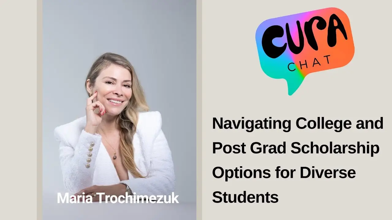 Navigating College and Post Grad Scholarship Options for Diverse Students – Maria Trochimezuk