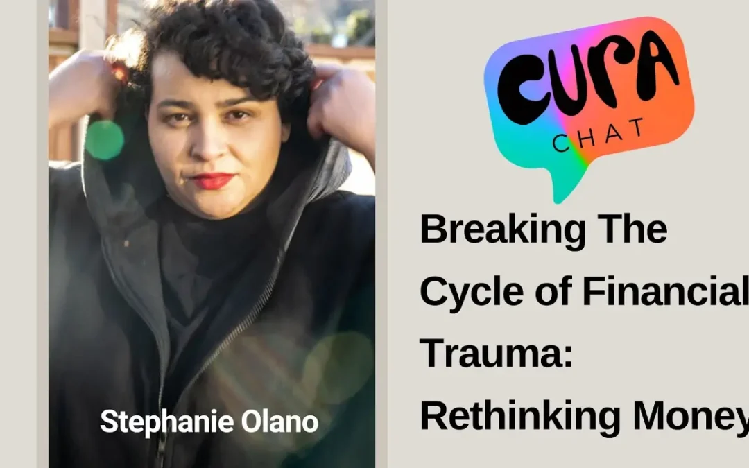 Breaking The Cycle of Financial Trauma: Rethinking Money | Stephanie Olano