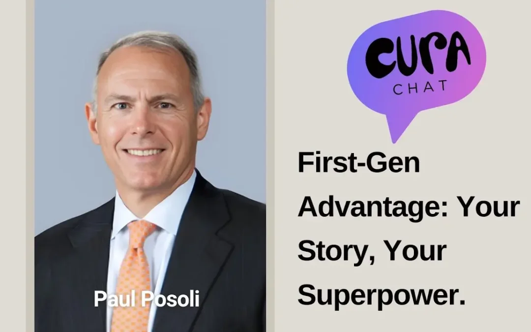 Your Story, Your Superpower. | Cura Chat – Paul Posoli