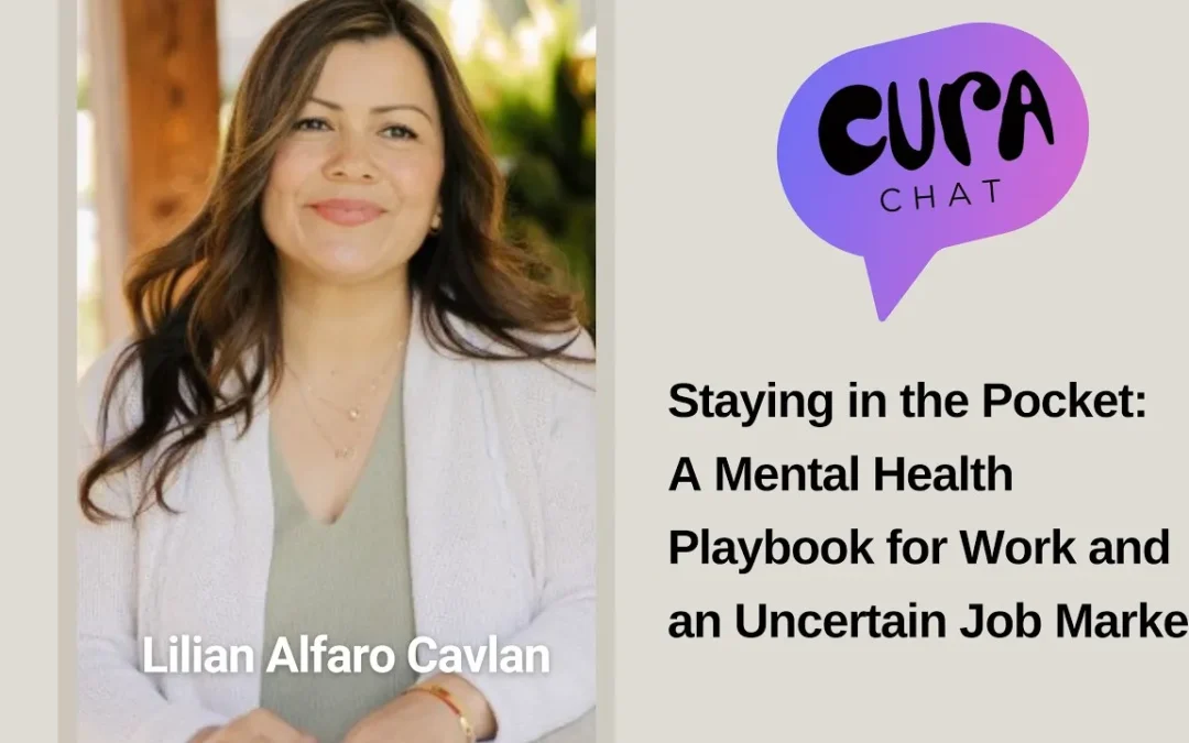 A Mental Health Playbook for Work and an Uncertain Job Market | Lilian Alfaro Cavlan